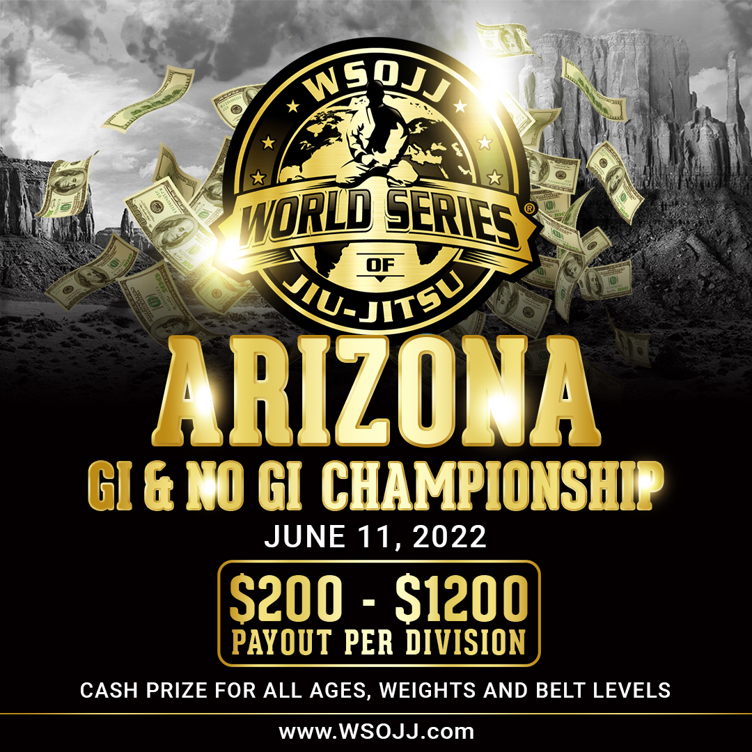 WSOJJ: Arizona 2022 Gi and No-Gi Championship
